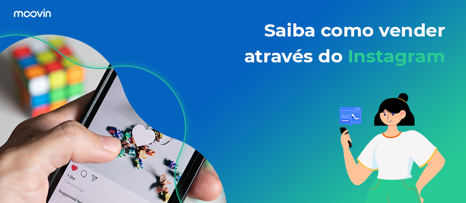 Saiba como vender através do Instagram