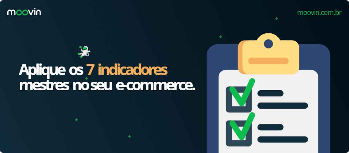 aplique-os-7-indicadores-mestres-no-seu-ecommerce