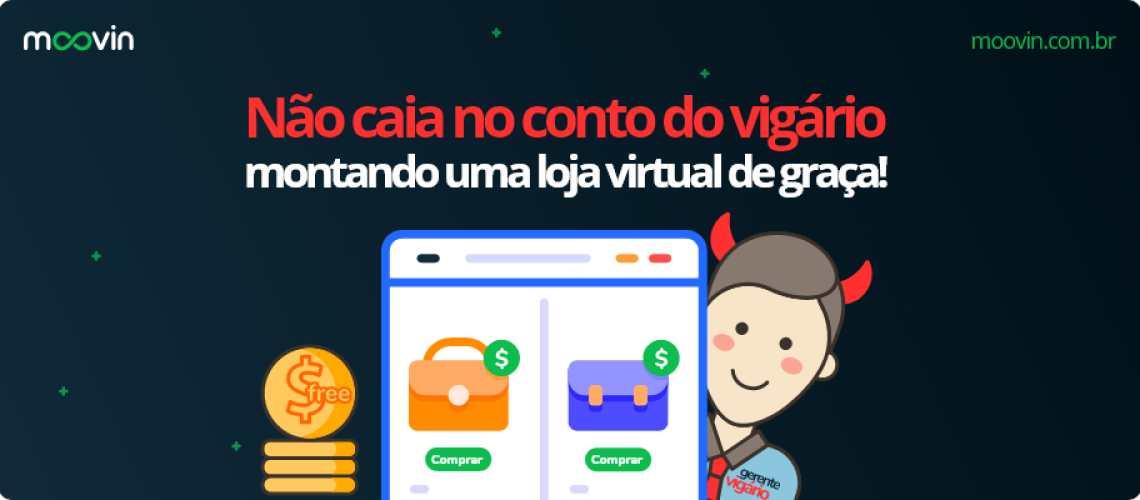 nao-caia-no-conto-do-vigario-montando-uma-loja-virtual-de-graca